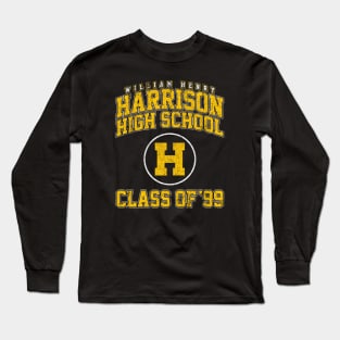 William Henry Harrison High Class of 99 - She's All That Long Sleeve T-Shirt